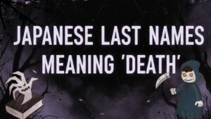 Japanese Last Names Meaning Death