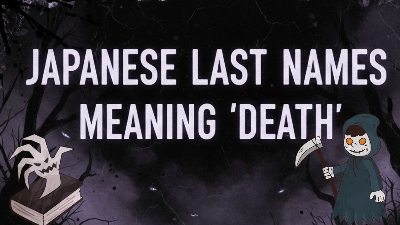 Japanese Last Names Meaning Death