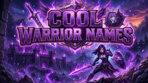 Cool Warrior Names