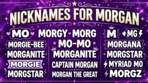 Nicknames for Morgan
